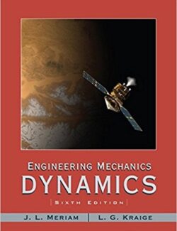 Mecánica Para Ingenieros: Dinámica – J. L. Meriam, L. G. Kraige – 6ta Edición