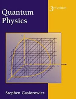 quantum physics stephen gasiorowicz 3rd edition
