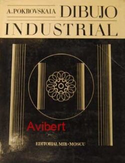 Dibujo Industrial – A. Pokrovskaia – 1ra Edición