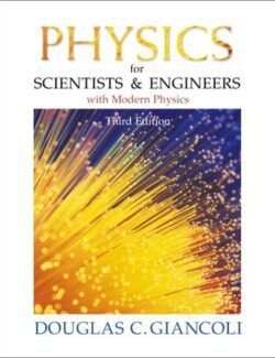 Física para Ciencias e Ingeniería con Física Moderna – Douglas Giancoli – 3ra Edición Extendida