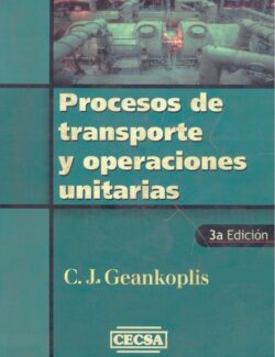 procesos de transporte y operaciones unitarias c j geankopolis 3ra edicion