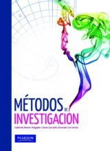 Métodos de Investigación – Gabriela Morán Delgado y Darío Gerardo Alvarado – 1ra Edición