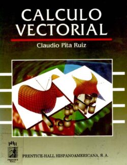 Cálculo Vectorial – Claudio Pita Ruiz – 1ra Edición