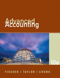 solutions manual for advanced accounting 10th edition fischer cheng taylor1