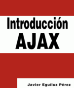 introduccion a ajax javier eguiluz perez 1ra edicion