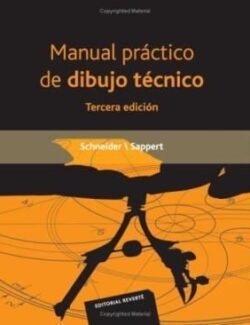Manual Práctico de Dibujo Técnico - Wilhelm Schneider, Dieter Sappert - 3ra Edición
