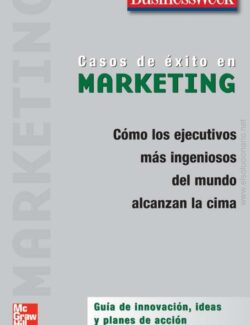 casos de exito en marketing businessweek 1ra edicion