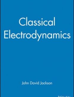 classical electrodynamics john david jackson 1st edition