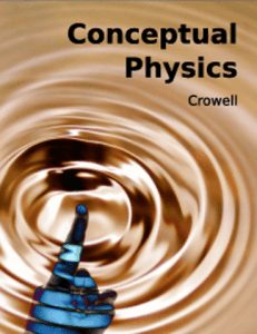 conceptual physics benjamin crowell 1st edition