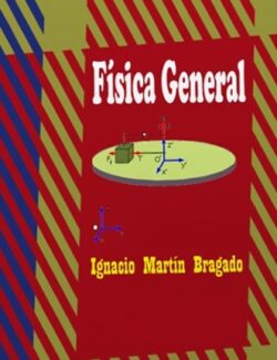 fisica general ignacio martin bragado 1ra edicion