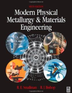 modern physical metallurgy and materials engineering r smallman r bishop 6th edition 1