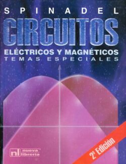 circuitos electricos y magneticos erico spinadel 2da edicion