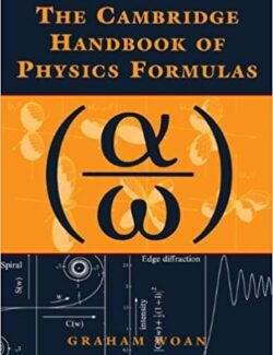 The Cambridge Handbook of Physics Formulas – Graham Woan – 2003 Edition