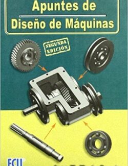 Apuntes de Diseño de Maquinas – Juan Marin – 1ra Edición