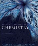 principles of modern chemistry david w oxtoby h pat gillis alan campion 7th edition