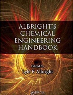 albrights chemical engineering handbook lyle albright 1st edition