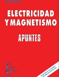 apuntes electricidad y magnetismo constantino a utreras 1ra edicion