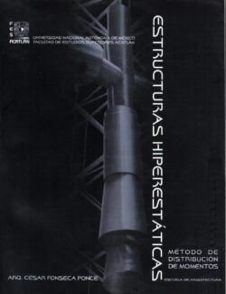 Estructuras Hiperestáticas – César Fonseca Ponce – 1ra Edición
