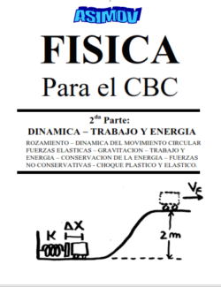fisica para el cbc dinamica trabajo y energia isaac asimov 1ra edicion