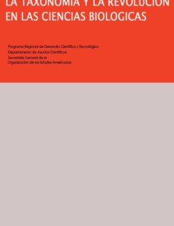 La Taxonomia y la Revolución en las Ciencias Biologicas Elias R. De La Sota 2da Edición