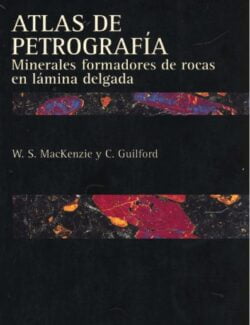 atlas de petrografia w s mackenzie c guilford 1ra edicion