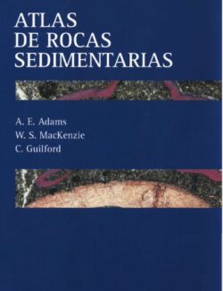 atlas de rocas sedimentarias w s mackenzie c guilford a e adams 1ra edicion
