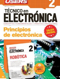 Técnico en Electrónica: 2 Principios de Electrónica – Revista Users