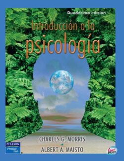 Introducción a la Psicología Morris Maisto 12a Ed