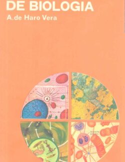 Atlas de Biología A. de Haro Vera 1ra Edición