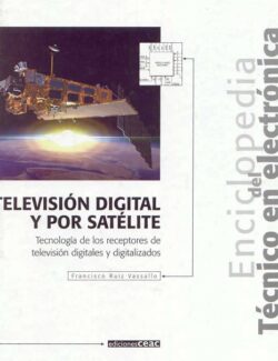 enciclopedia del tecnico en electronica television digital y por satelite francisco ruiz v
