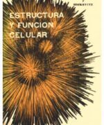 Estructura y Función Celular Loewy Siekevitz 1ra Edición