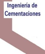 ingenieria de cementaciones marco jacome 1ra edicion
