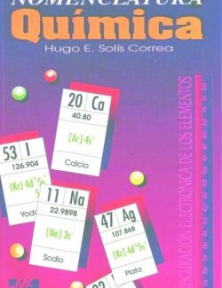 Nomenclatura Química – Hugo E. Solís – 1ra Edición