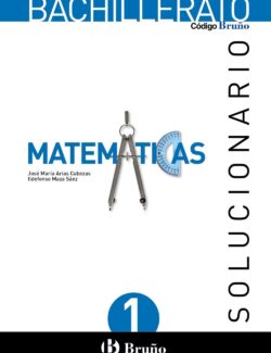 Solucionario Matemáticas – José Arias, Ildefonso Maza – 1ra Edición
