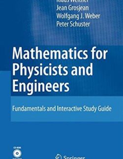 Mathematics for Physics and Engineering – Klaus Weltner, Wolfgang J. Weber, Jean Grosjean – 1st Edition