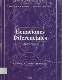 Ecuaciones Diferenciales (Apuntes USACH) – V. Guiñez, R. Labarca, M. Martínez – Edicion Preliminar