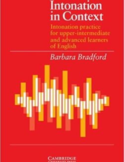 Cambridge Intonation in Context [Student´s Book] - Barbara Bradford - 1st Edition