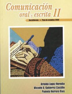 Comunicación Oral y Escrita – Socorro Fonseca – 1ra Edición