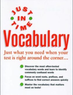 Learning Express: Just In Time Vocabulary - Elizabeth Chesla - 1st Edition