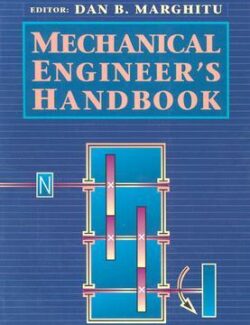 mechanical engineers handbook dan b marghitu 1st edition