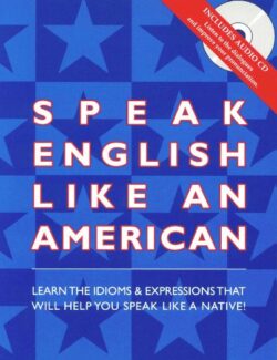 Speak English Like An American – Amy Gillett – 1st Edition