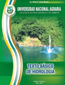 texto basico de hidrologia universidad nacional agraria william r gamez