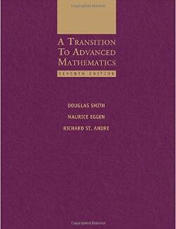 A Transition to Advanced Mathematics – Douglas Smith – 5th Edition