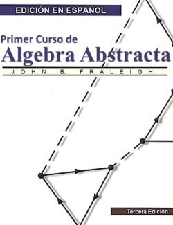 algebra abstracta un primer curso j fraleigh 3ra edicion