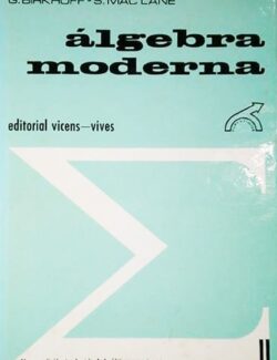 Álgebra Moderna – Birkhoff-Mclane – 1ra Edición