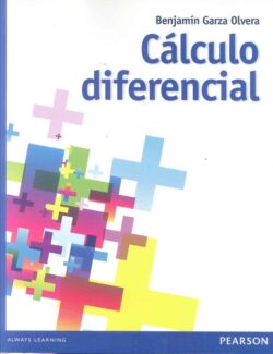 calculo diferencial matematicas iv benjamin garza olvera 1ra edicion