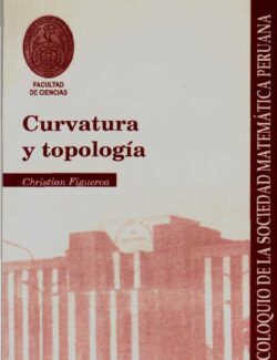 curvatura y topologia cristian figueroa 1ra edicion