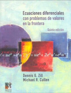ecuaciones diferenciales con problemas de valores en la frontera dennis g zill 5ta edicion
