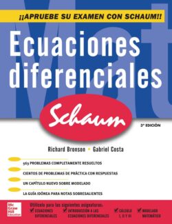 Ecuaciones Diferenciales (Schaum) – Richard Bronson, Gabriel B. Costa – 3ra Edición
