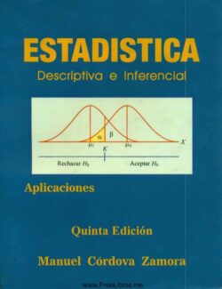 Estadística Descriptiva e Inferencial – Manuel Cordova Zamora – 5ta Edición